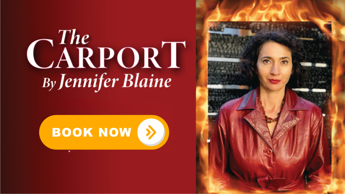 The Carport comedy show with Jennifer Blaine book now banner